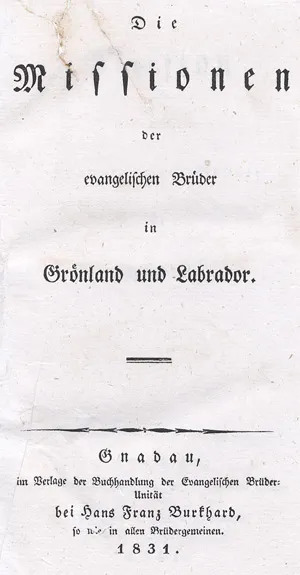 Kölbing, Friedrich Ludwig – Les missions des frères évangéliques au Groenland et au Labrador