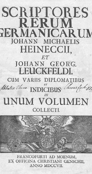 Heineccius, Johann Michael – Scriptores rerum germanicarum