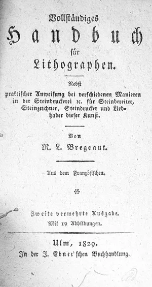 Bregeaut, Rémy-Louis – Complete Handbook for Lithographers