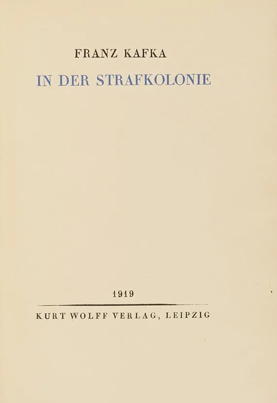 Franz Kafka, In der Strafkolonie, 1919