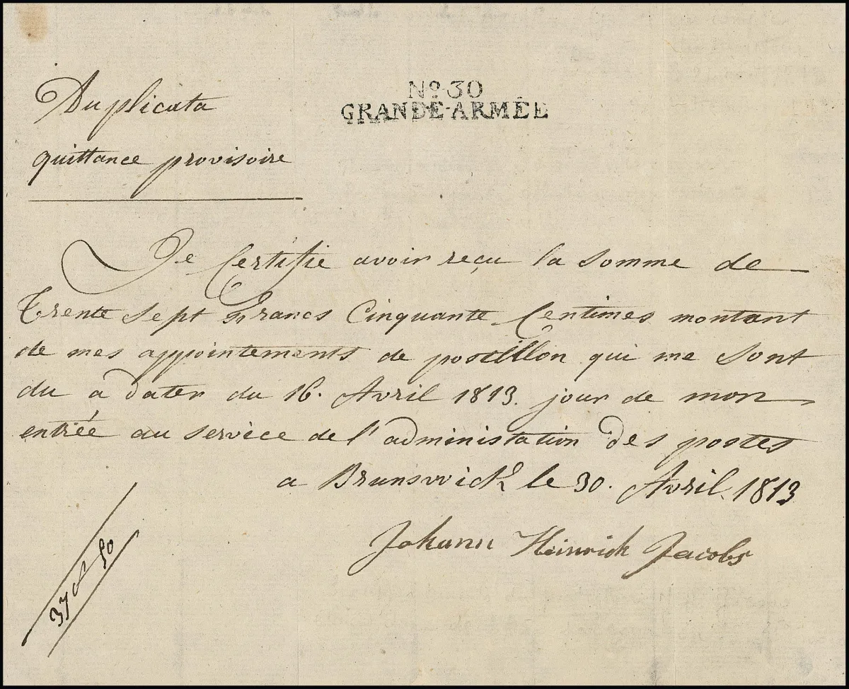 "Braunschweig", 1813, vzácná ručně psaná stvrzenka pro postiliona Grande-Armée s L2 "No. 30 GRANDÉ-ARMÉE"