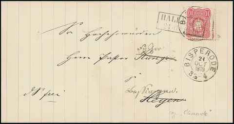 "Halle a.d. Weser", réexp. sur lettre double avec 10 Pfge. Le timbre colle sur la première utilisation (10 Pfge.) du même jour avec K2 "Bisperode 24. Oct. 1879", au dos cachet d'arrivée de Bisperode. Sign. Wiegand