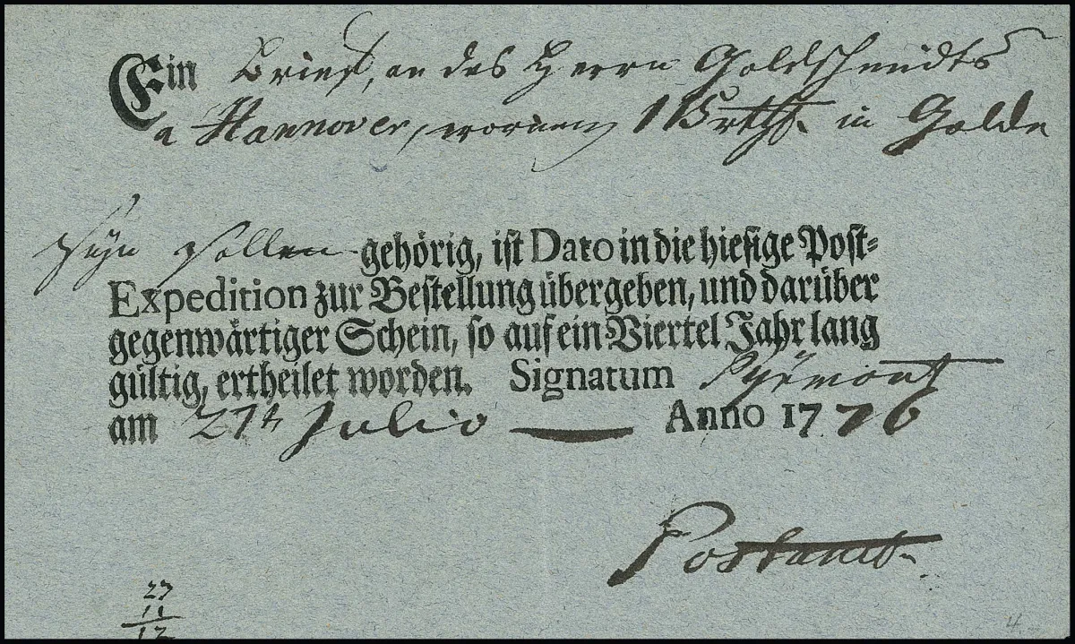 "Pyrmont", 1776, "Postamt" (manuscrit sans désignation de souveraineté), très rare bulletin de dépôt bleu pour lettre de valeur pour Hanovre, selon le manuel seulement en 1808...