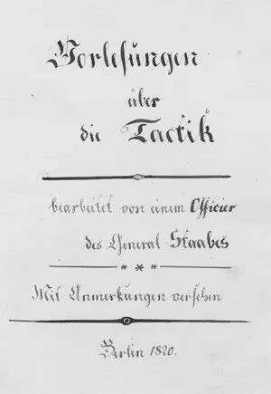 Tiedemann Carl Ludwig Heinrich von – Vorlesungen über die Tactik, Dt. Hs. auf Papier. Berlin 1820