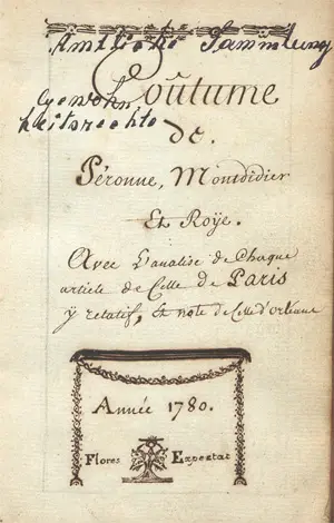 Coutume de Péronne – Montdidier et Roye. Frans handschrift op papier