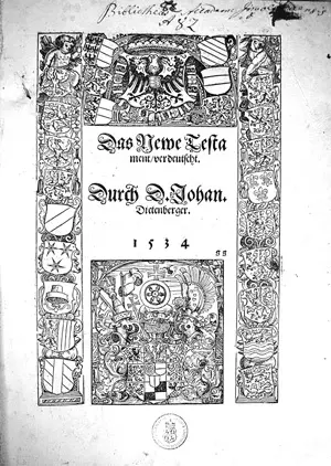 Biblia germanica – Das Newe Testament, verdeutscht. Durch D. Johan. Dietenberger.