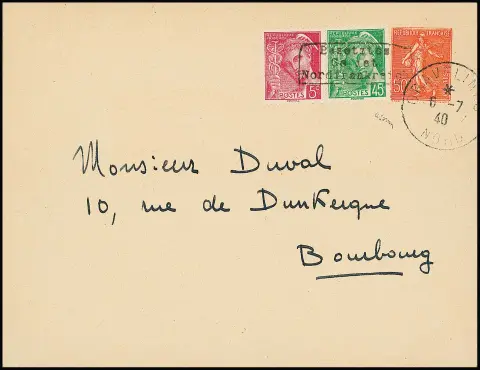 Duinkerken, 5 C. karmijn en 45 C. groen, Mercurius, handstempel type I op postzegels nog in bezit van publiek, op 50 C. oranje postwaardestuk, van Gravelines, 6.7.1940, naar Bourbourg.