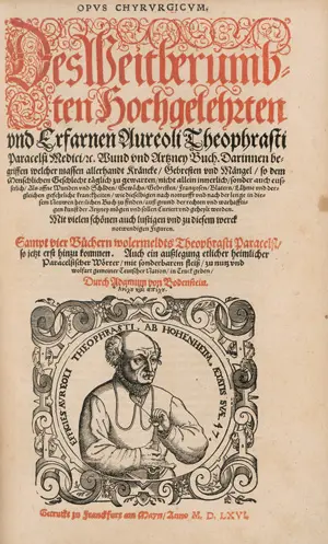 Paracelsus, Theophrast – Opus chyrurgicum. Wund und Artzney Buch [a:] Astronomia magna