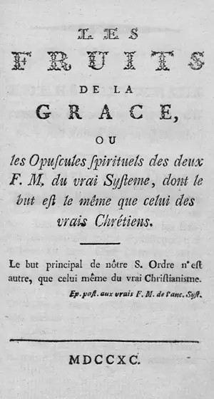 fruits de la grace, Les – ou opuscules spirituels