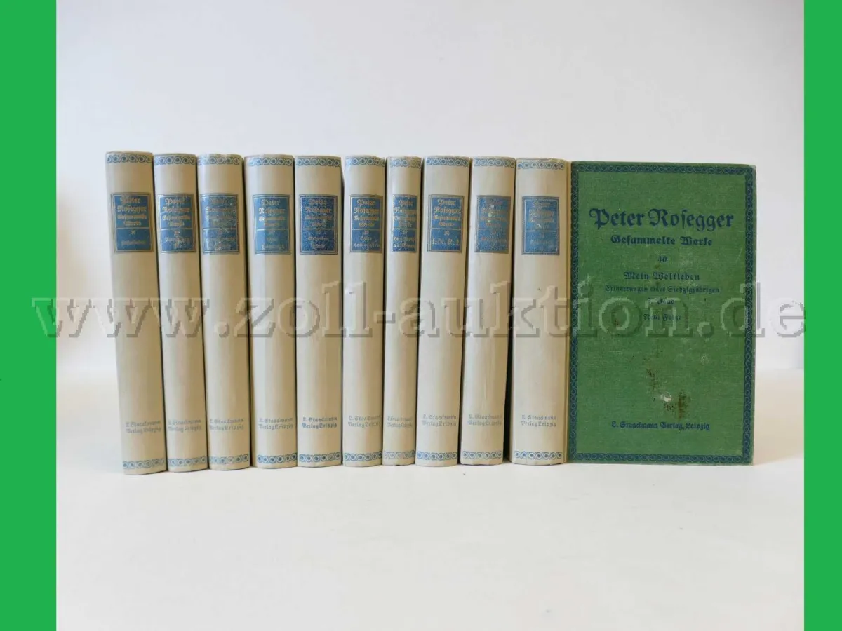 10 Bände - Peter Rosegger Gesammelte Werke, Band 31 - 40