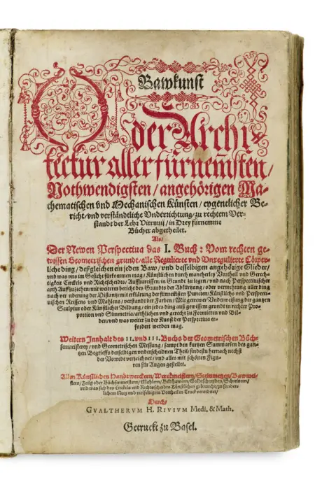 Walther Hermann Ryff – Bawkunst Oder Architektur aller fürnemsten Nothwendigsten angehörigen Mathematischen und Mechanischen Künsten (...)…