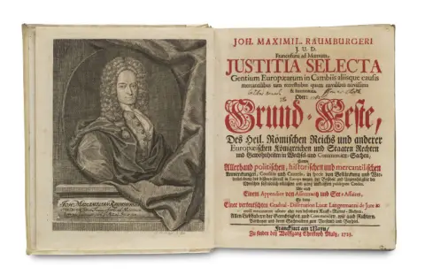Johann Maximilian Raumburger – Justitia selecta gentium Europaearum in cambiis aliisque causis mercantilibus ... Das ist Grund-Feste, des…