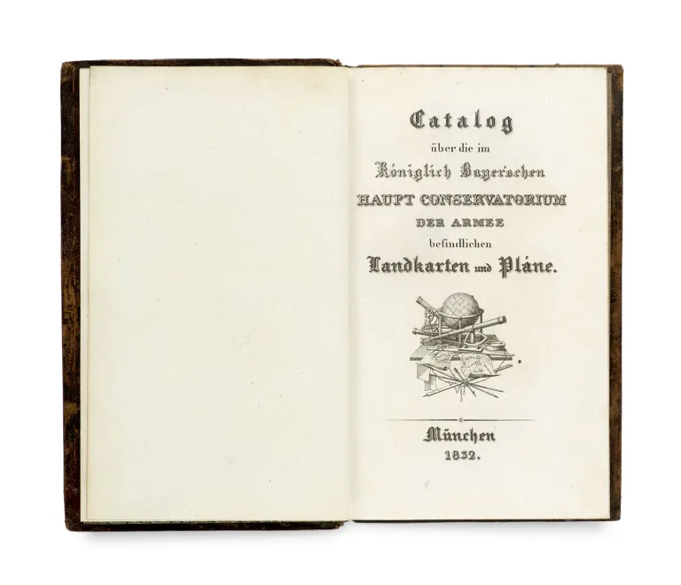 Catalog über die im Königlich Bayerischen Haupt Conservatorium der Armee befindlichen Landkarten und Pläne