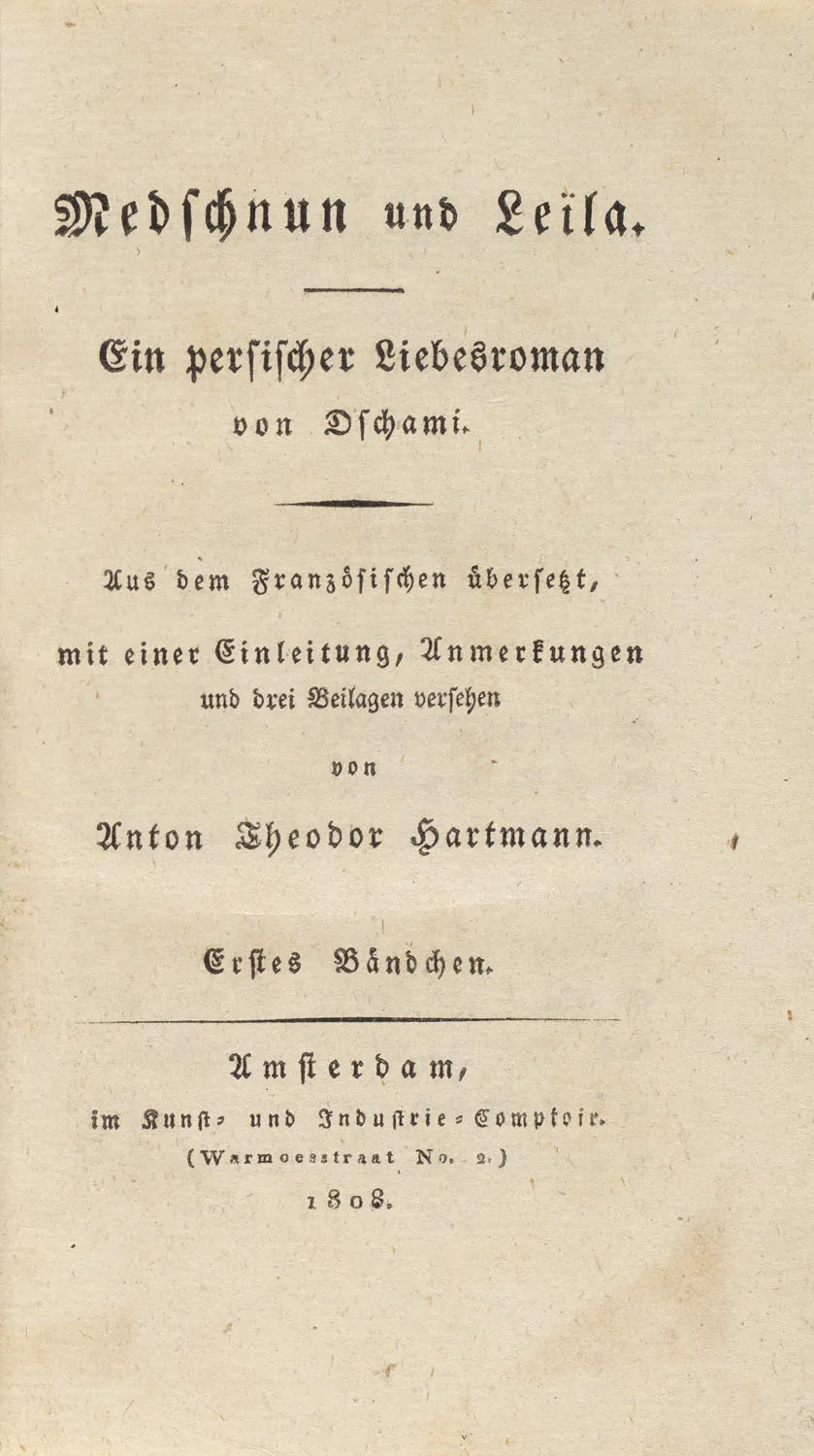 Mewlana Abdurrahman Dschami – Medschnun et Leila