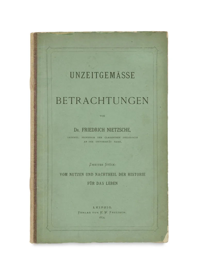 Friedrich Nietzsche – Unzeitgemäße Betrachtungen