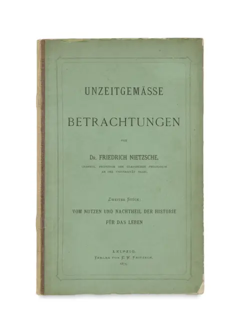 Friedrich Nietzsche – Unzeitgemäße Betrachtungen