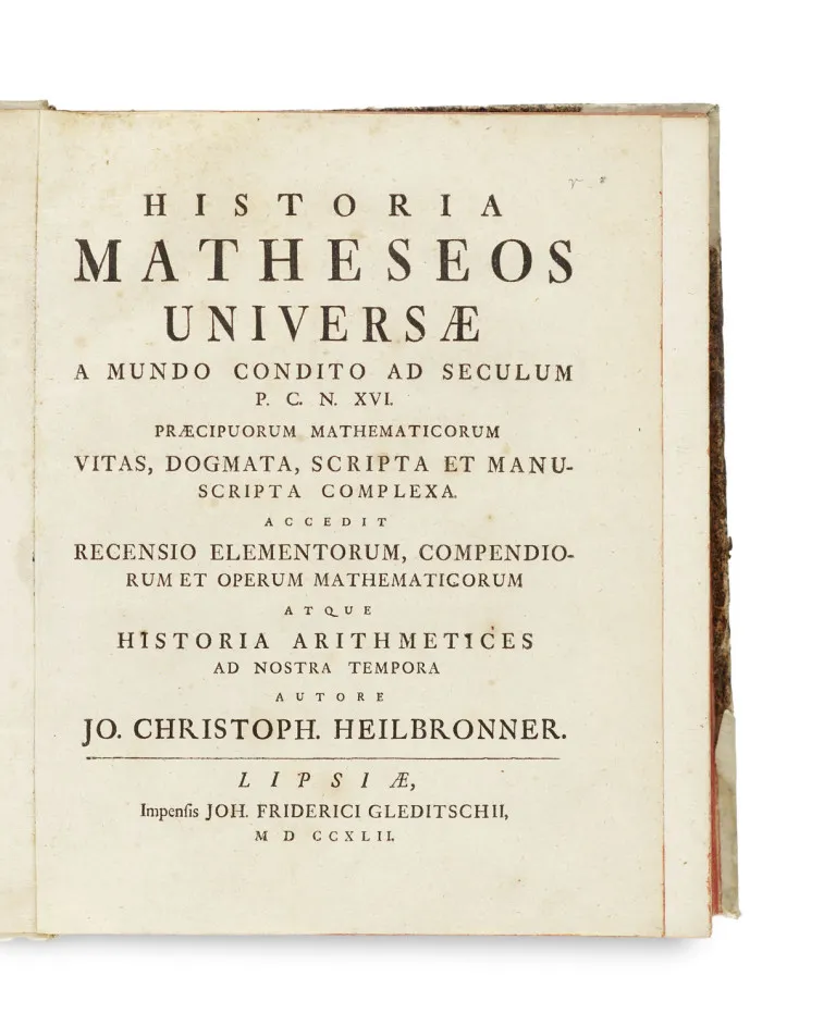 Johann Christoph Heilbronner – Historia matheseos universae a mundo condito ad seculum P. C. N. XVI