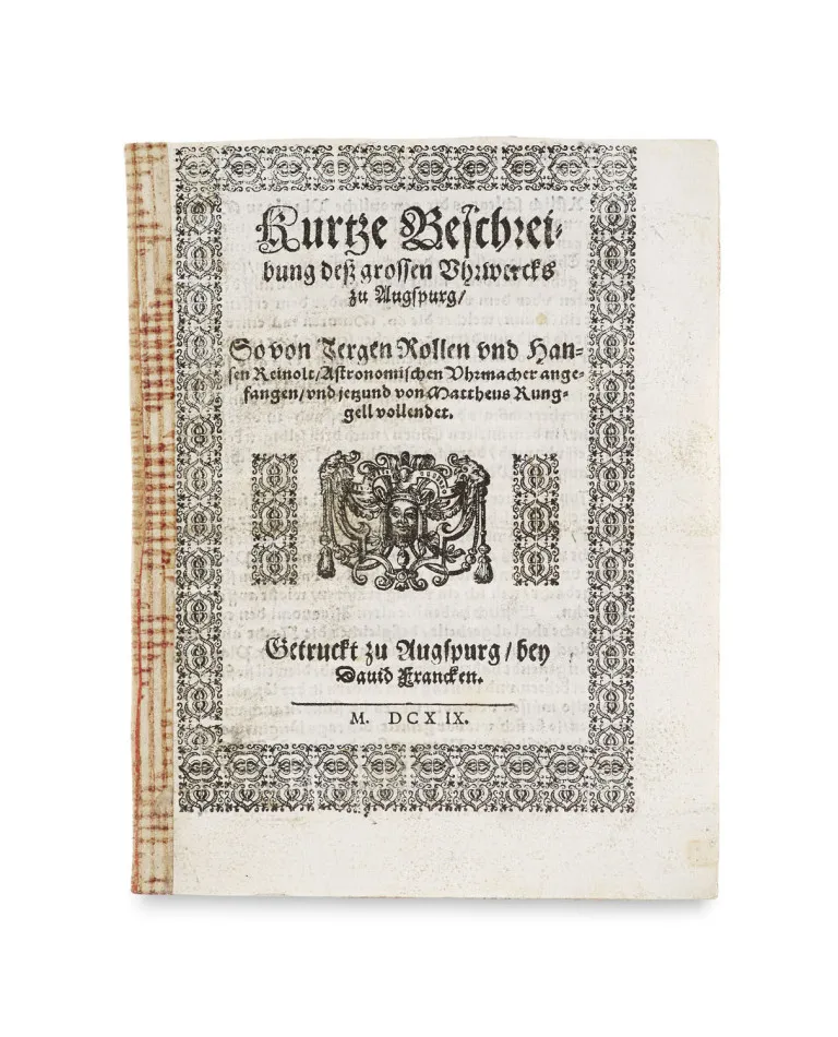 Matthaeus Rungell – Korte beschrijving van het grote uurwerk van Augsburg