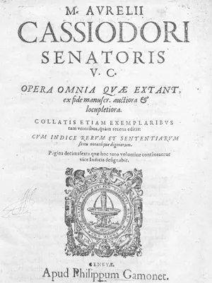 Cassiodorus, Flavius Magnus Aurelius – Opera omnia quae extant