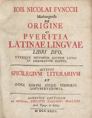 Funck, Johann Nicolaus – De origine et pueritia Latinae linguae