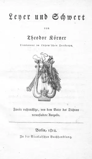 Körner, Theodor – Leyer und Schwert (Tweede editie)