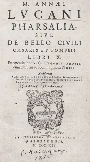 Lucanus, Marcus Annaeus – Pharsalia: Sive De bello civili Caesaris et Pompeii libri X