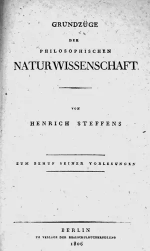 Steffens, Heinrich – Grundzüge der philosophischen Naturwissenschaft. Berlin, Realschulbuchhandlung, 1806