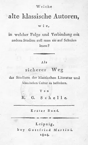 Schelle, Karl Gottlob – Které staré klasické autory se má číst ve školách