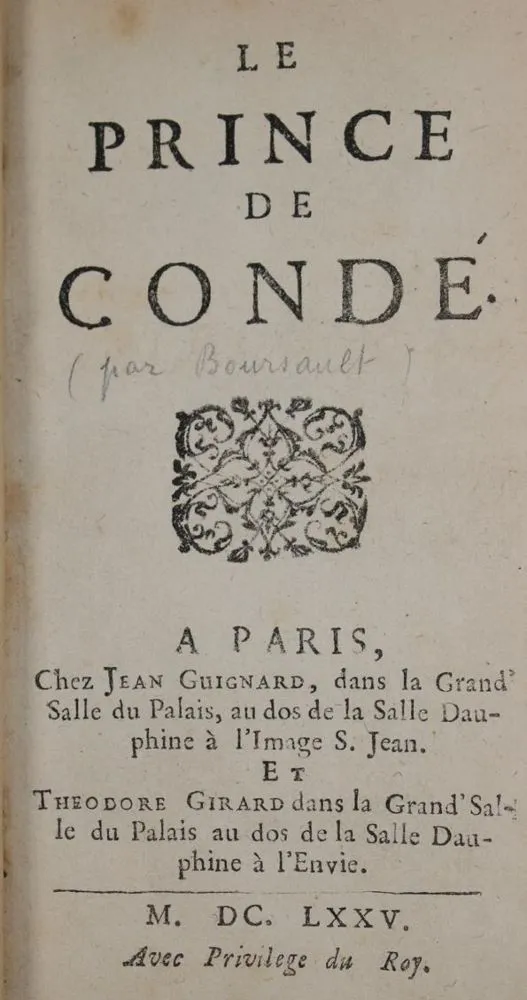 (Boursault,E.). – Le prince de Condé