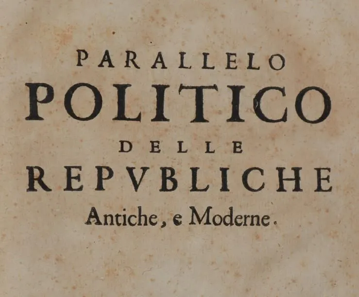 Caimo,P. – Parallelo politico delle Republiche antiche, e moderne..