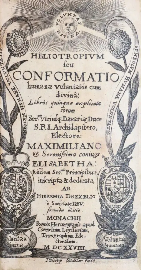 Drexel,J. – Heliotropium Seu Conformatio humanae voluntatis cum divina