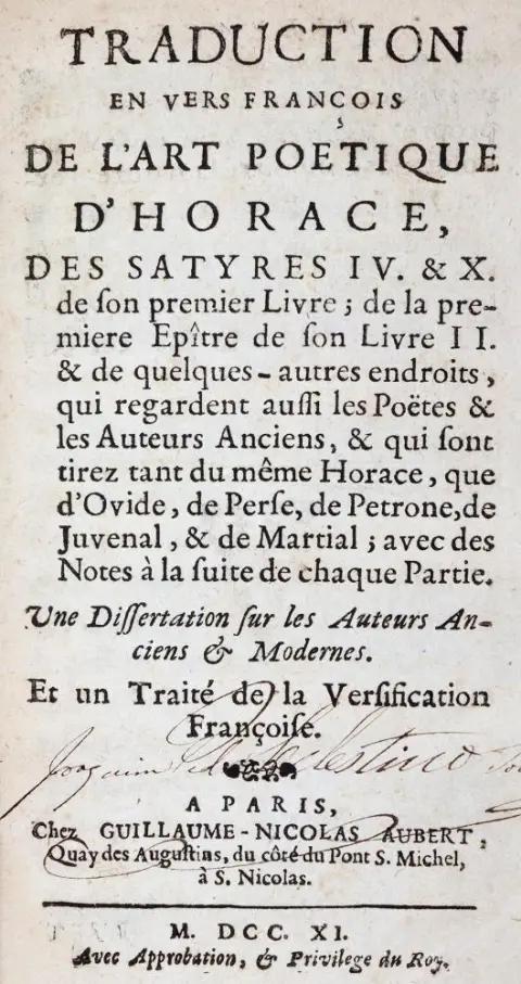 Horatius Flaccus,Q. – Traduction en vers francois de l'Art poetique d'Horace, des Satyres IV et X de son premier livre...