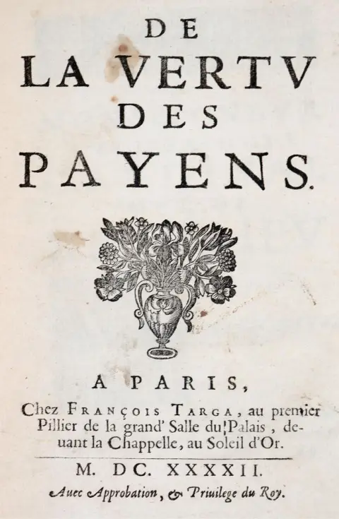 (La Mothe le Vayer,F.de). De la vertu des payens