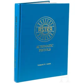Книга "Astra Automatic Pistols" Леонардо М. Антаріса