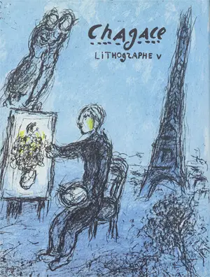 Sorlier, Charles a Chagall, Marc – Chagall Lithographe V