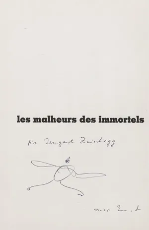Eluard, Paul i Ernst, Max - Ilustr. – Les malheurs des immortels