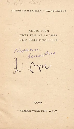 Hermlin, Stephan and Mayer, Hans – Ansichten über einige Bücher und Schriftsteller (signed)