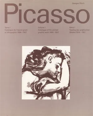 Bloch, Georges a Picasso, Pablo – Katalog rytin a litografií.