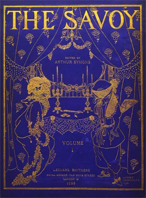 Savoy, The – Ilustrovaný měsíčník. Red. Arthur Symons. Č. 1-8 (vše)