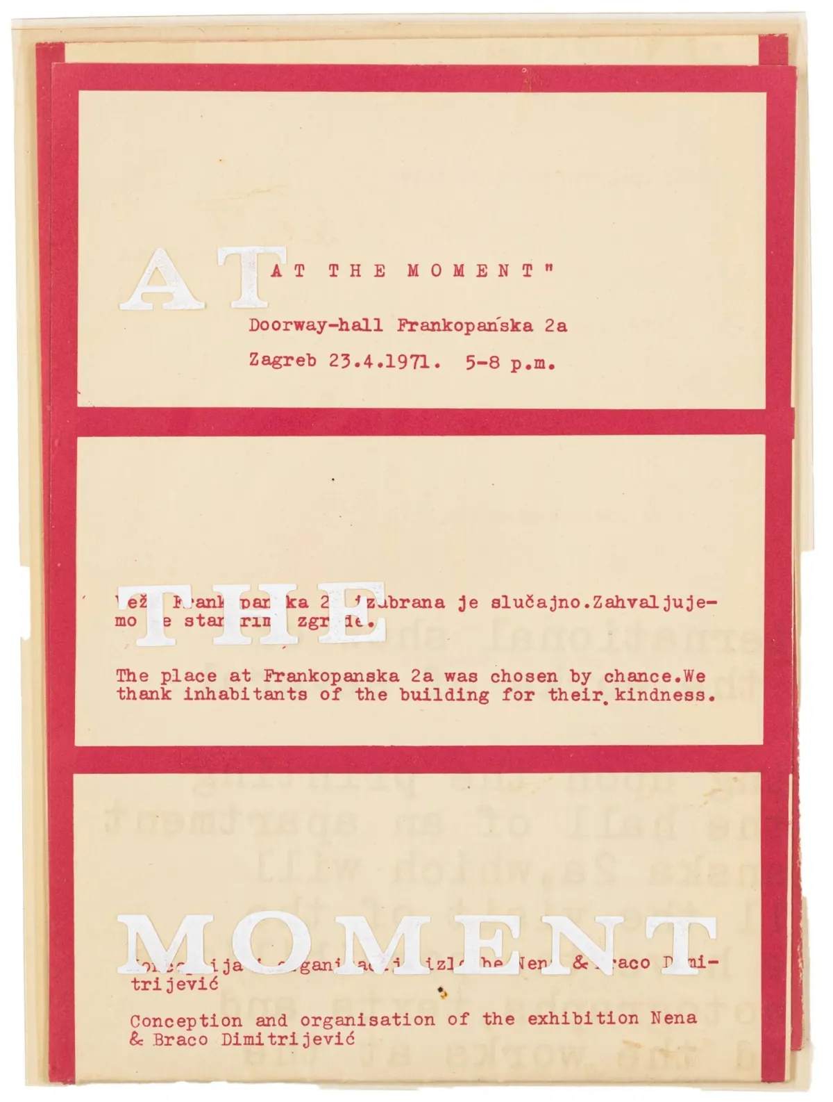 Avangardă – Europa de Est – Dimitrijevic, Braco și Nena. At the moment. Poster serigrafic imprimat pe ambele fețe pentru expoziția din 23.4.1971.…
