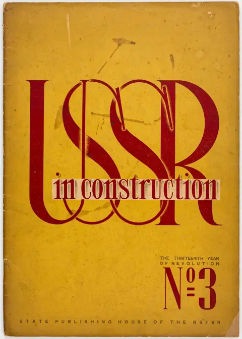 Avantgarde - Russland – The USSR in construction. (SSSR na strojke). Heft 3-1930. Heftgestaltung von Nikolaj Troshin, mit zahlreichen…