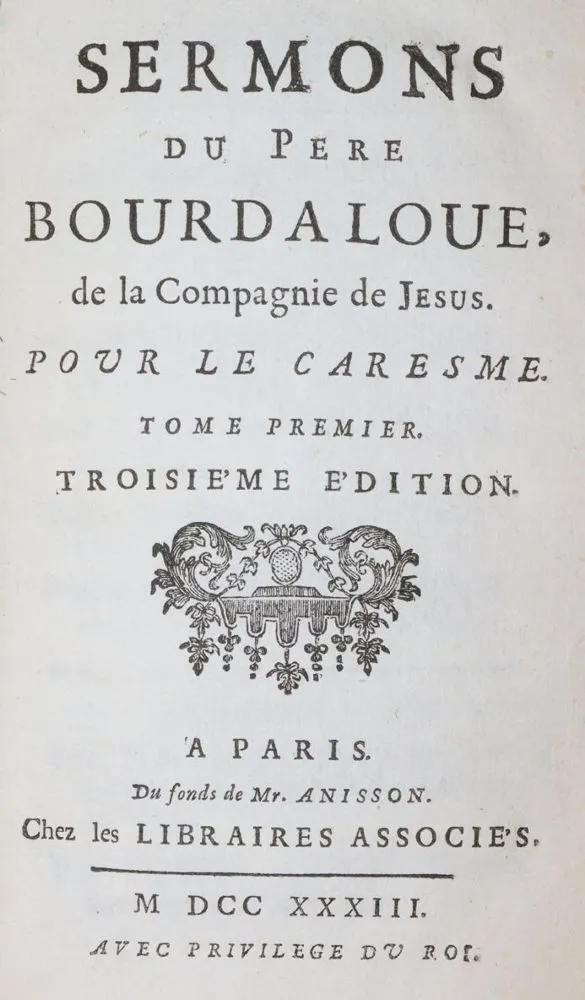 Bourdaloue,(L.). – Sermons pour le Caresme