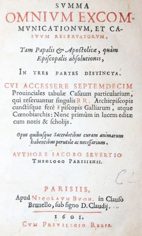 Severt,J. – Summa omnium Excommunicationum, Summa Omnium Excommunicationum, Et Casuum Reservatorum
