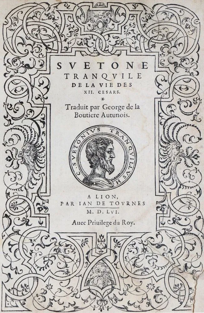 Suetonius Tranquillus. – De la vie des XII