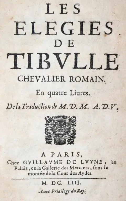 Tibullus,M.V. – Les elegies de Tibulle chevalier romain en quatre livres