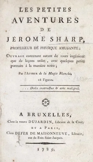 (Decremps,H.). – Les petites aventures de Jerome Sharp, professeur de physique amusante,..