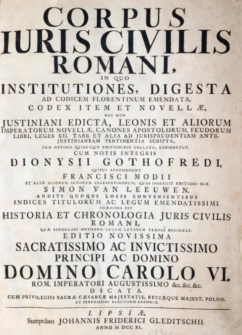 Corpus Iuris Civilis Romani, met de volledige noten van Dionysius Gothofredus