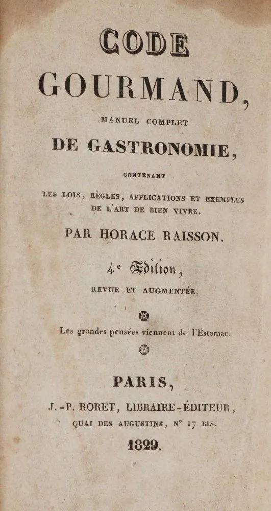 (Raisson,H.). – Code gourmand, manuel complet de Gastronomie