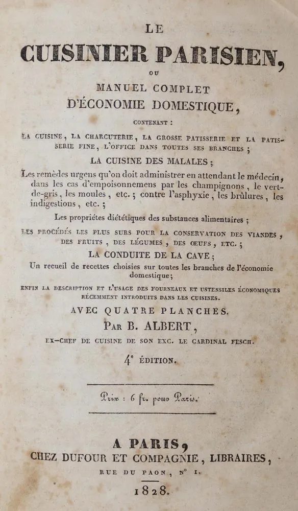 Albert,B. – Le Cuisinier Parisien, ou manuel complet d'economie domestique,..