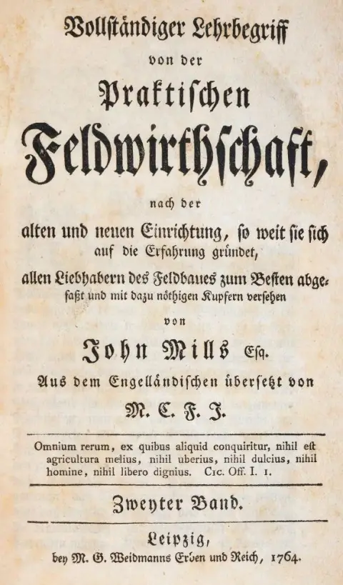 Mills, J. – Vollständiger Lehrbegriff von der praktischen Feldwirthschaft, nach der alten und neuen Einrichtung, so weit s